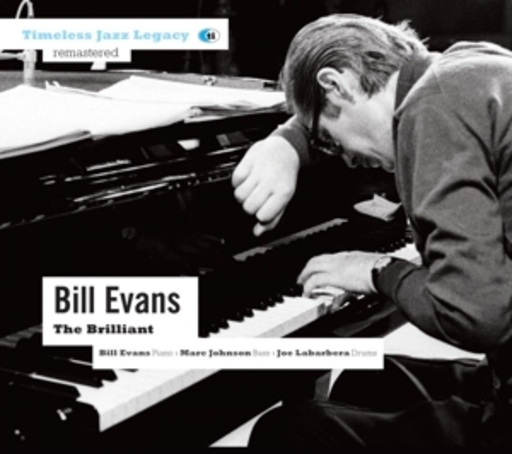 Bill Evans – The Brilliant