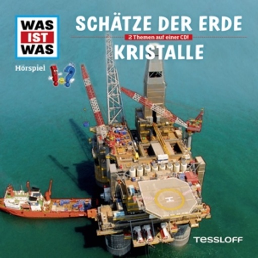 Diverse – Was ist was - Folge 45 - Schätze der Erde/Kristalle
