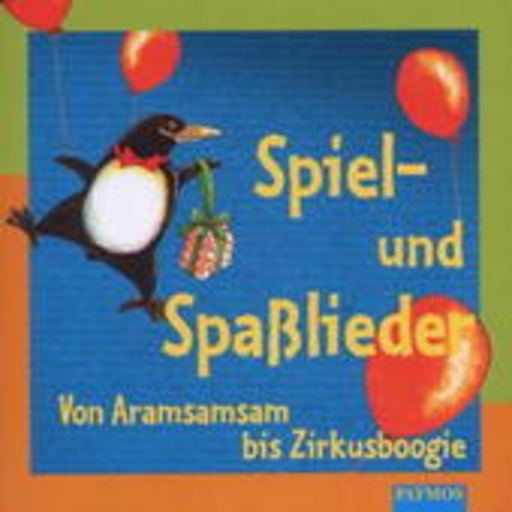 Diverse – Spiel- und Spaßlieder