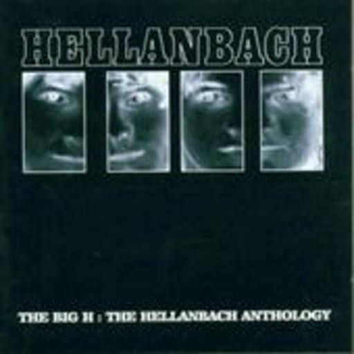Hellanbach – The Big H - Anthology