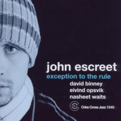 John Escreet Quartet – Exception To The Rule