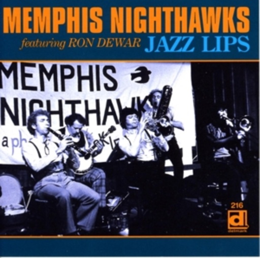 Memphis Nighthawks – Jazz Lips