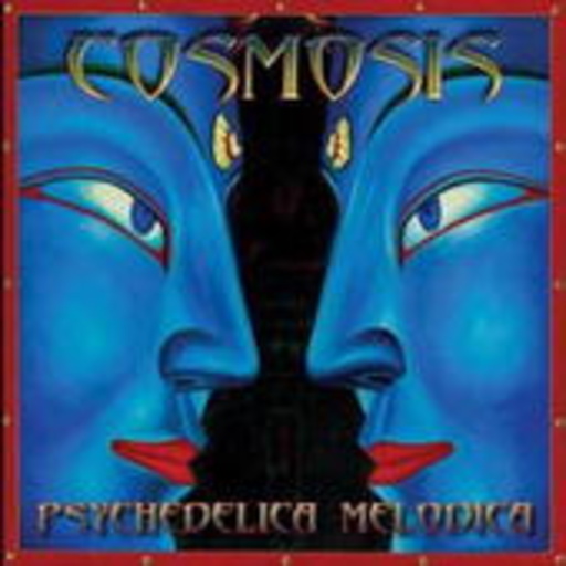Cosmosis – Psychedelica Melodica
