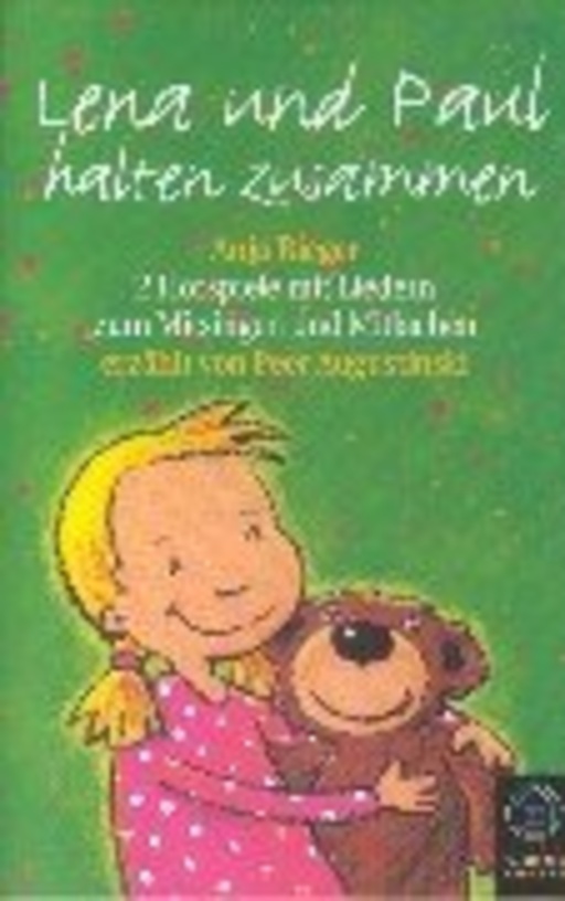 Anja Rieger/Konrad Haas – Lena und Paul halten zusammen