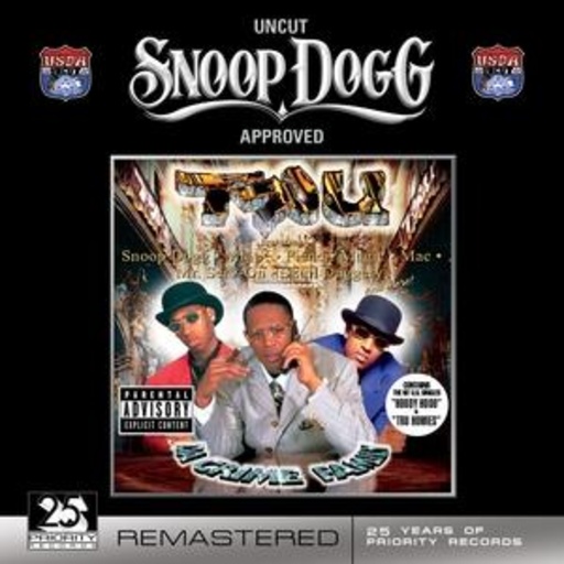 Tru – Da Crime Family