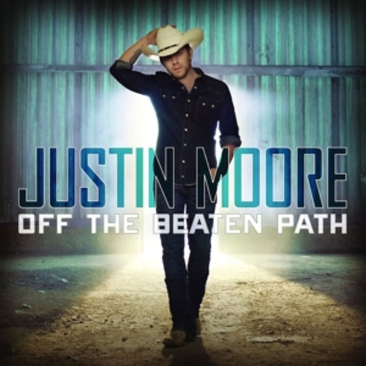 Justin Moore – Off The Beaten Path