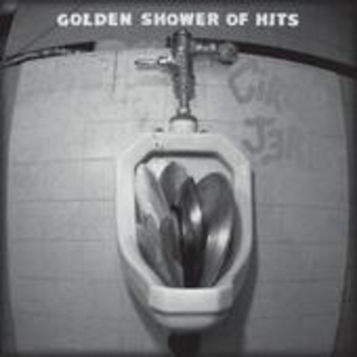 Circle Jerks – Golden Shower Of Hits