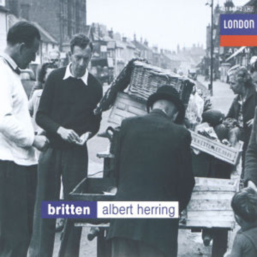 Benjamin Britten – Albert Herring
