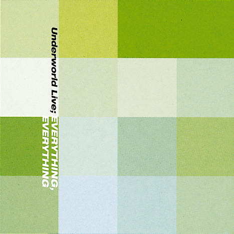 Underworld – Everything, Everything