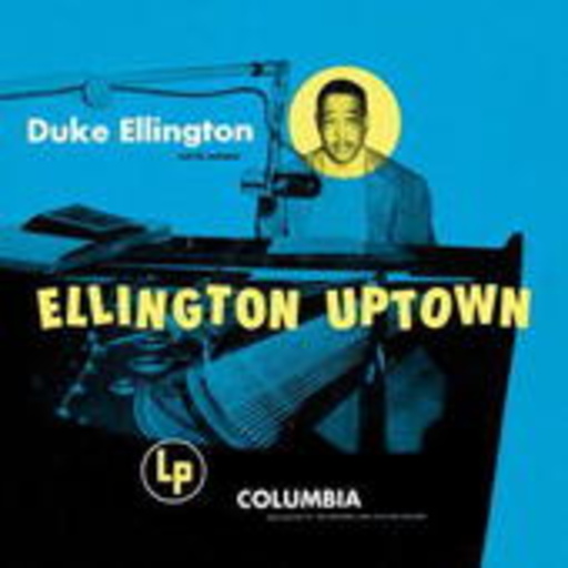 Duke Ellington – Ellington Uptown
