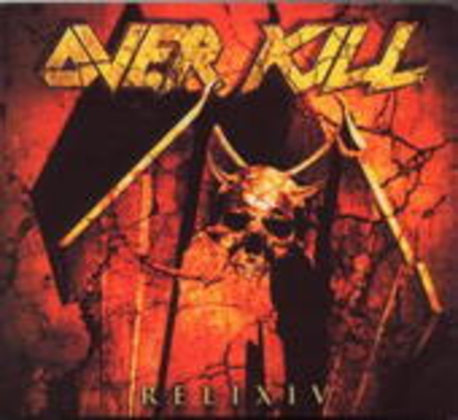 Overkill – Relix IV