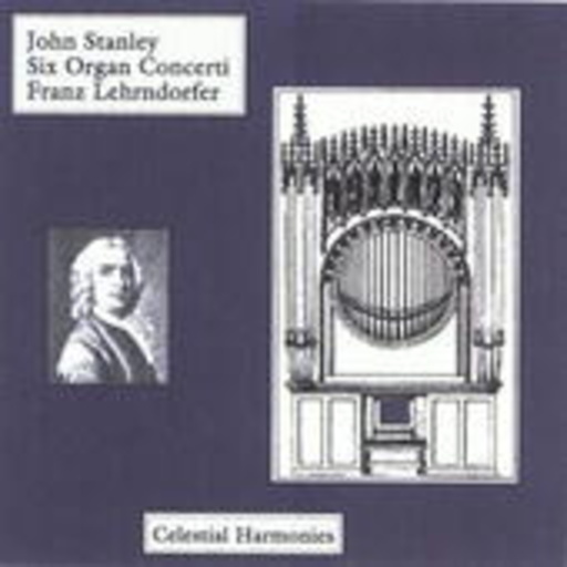 Franz Lehrndorfer – Six Organ Concertos Op. 10