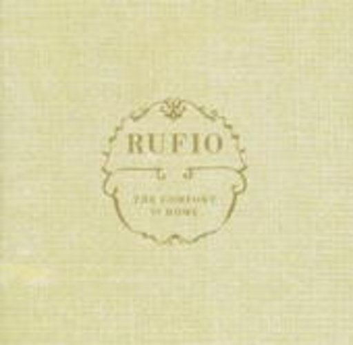 Rufio – The Comfort Of Home