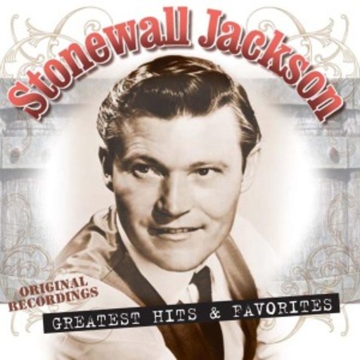Stonewall Jackson – Greatest Hits & Favorites