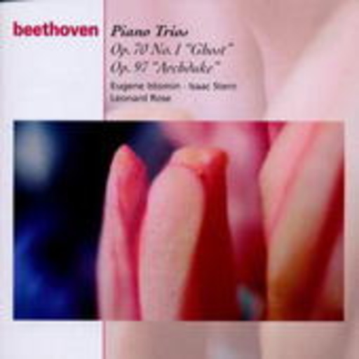 Eugene Istomin/Isaac Stern/Leonard Rose – Piano Trios (Classical Masters)