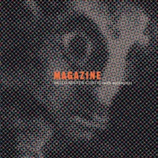 Magazine – Hello Mister Curtis EP
