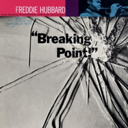 Freddie Hubbard – Breaking Point