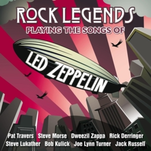 Rock Legends – Playing The Songs Of Led Zeppelin