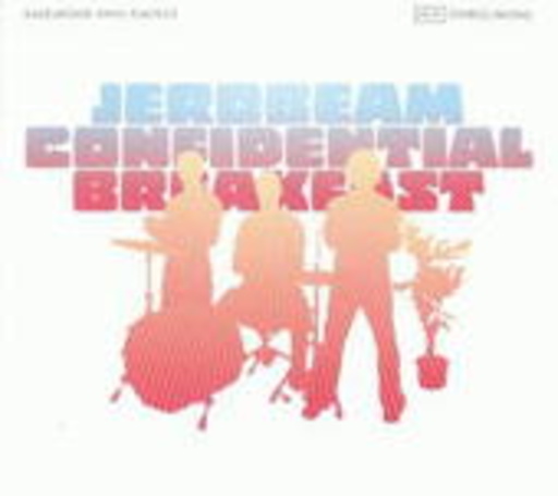 Jerobeam – Confidental Breakfast