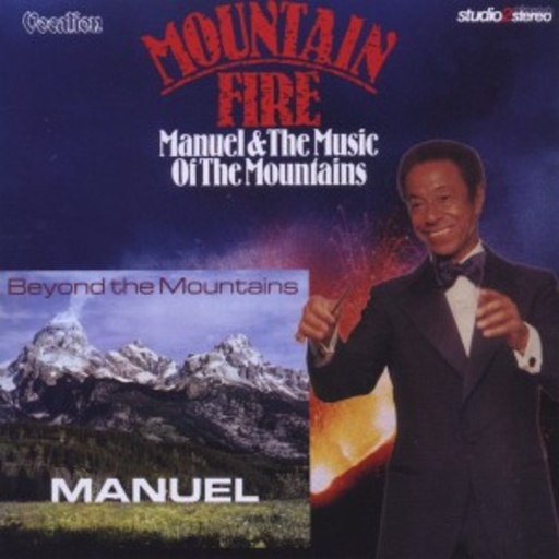 Manuel – Mountain Fire/The Music Of The Mountains