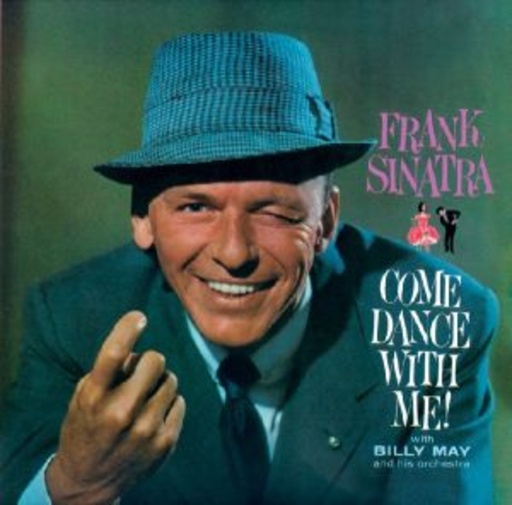 Frank Sinatra – Come Dance With Me/Come Fly With Me