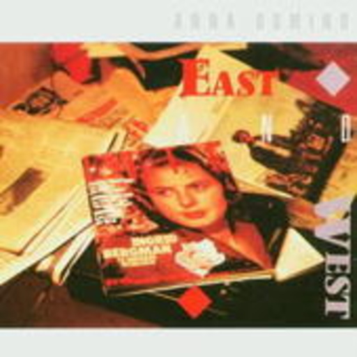 Anna Domino – East & West