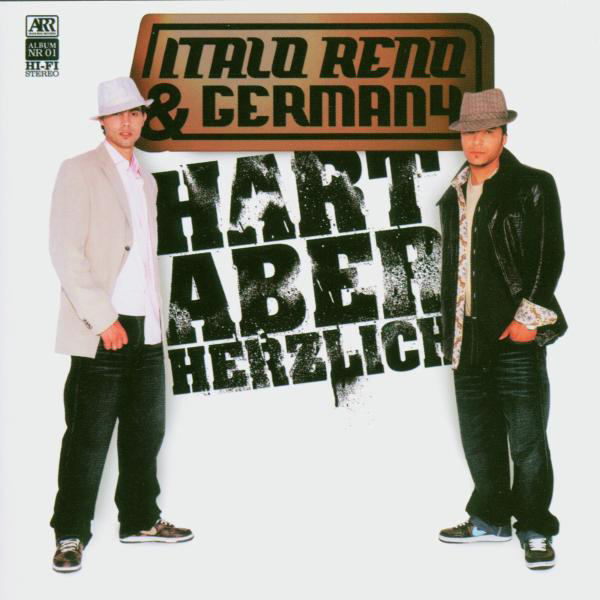 Italo Reno & Germany – Hart aber herzlich