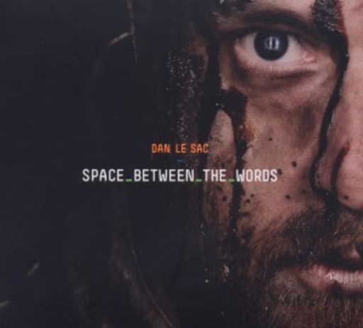 Dan Le Sac – Space Between The Words