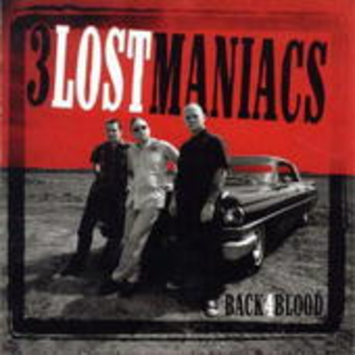 3 Lost Maniacs – Back 4 Blood