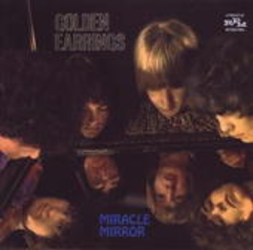 Golden Earrings – Miracle Mirror