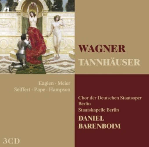 Daniel Barenboim – Tannhäuser (Opera Collection)