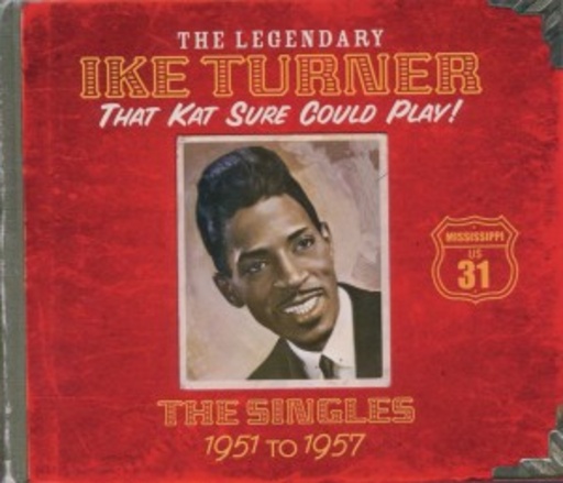Ike Turner – That Kat Sure Can Play