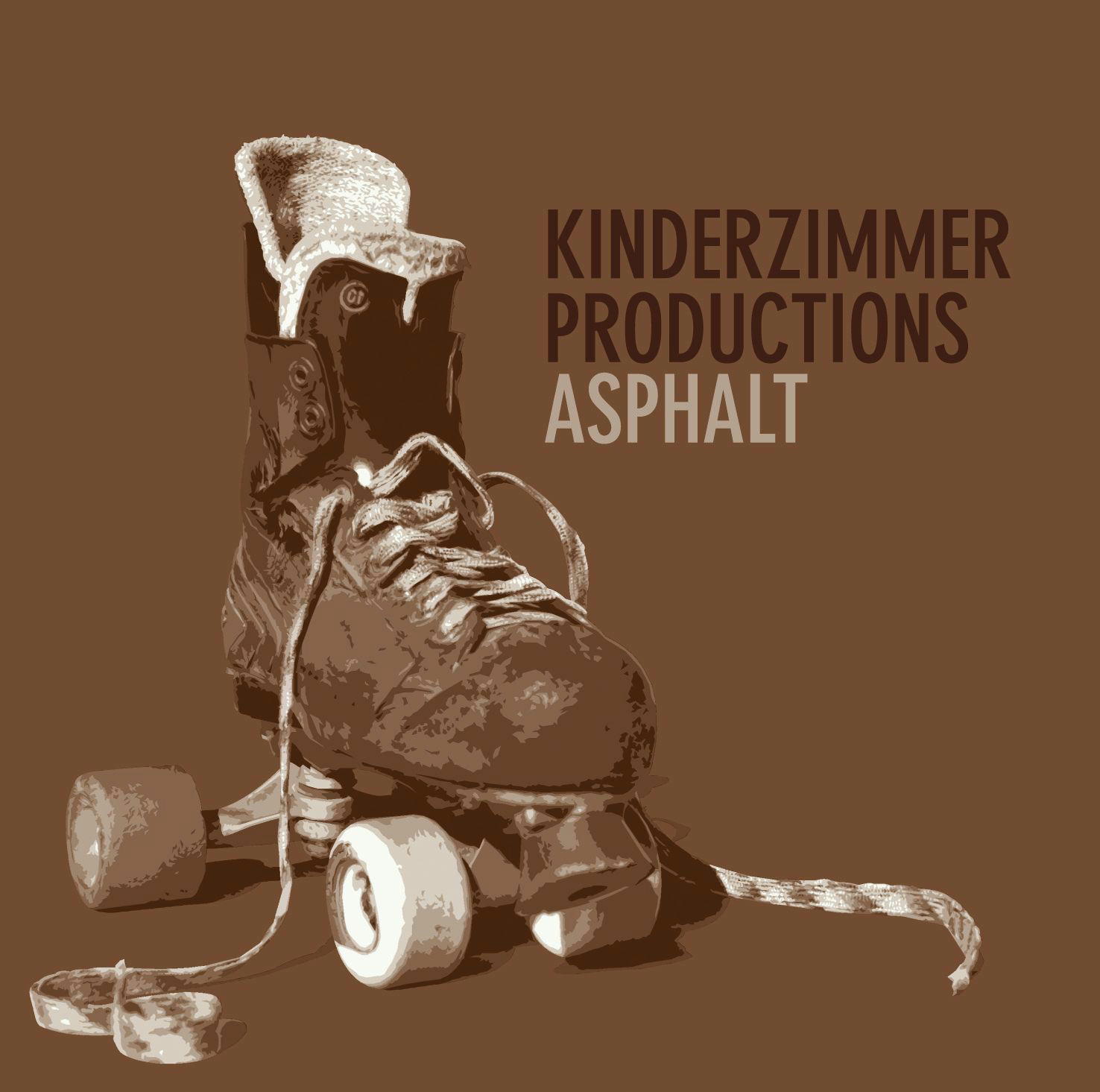 Kinderzimmer Productions – Asphalt