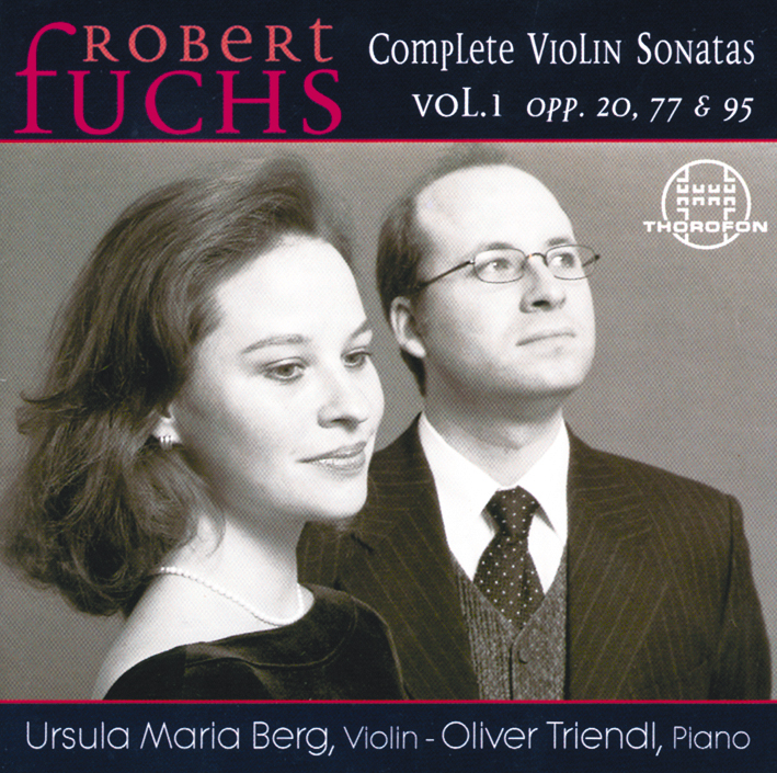 Ursula Berg/Oliver Triendl – Complete Violin Sonatas Vol. 1 - Opp. 20/77 & 95