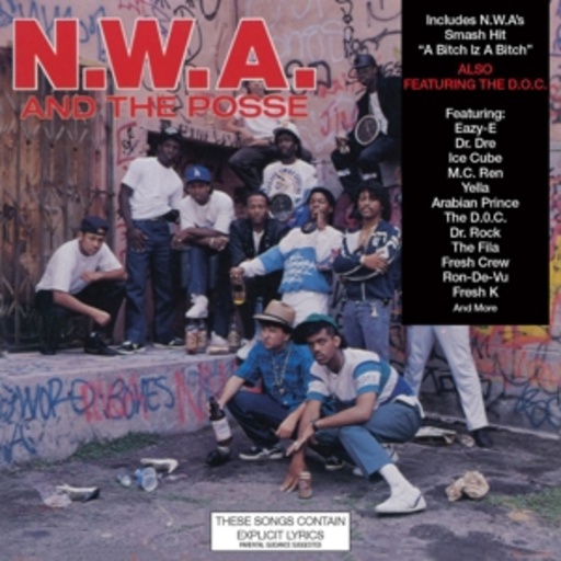 N.W.A. – N.W.A. And The Posse