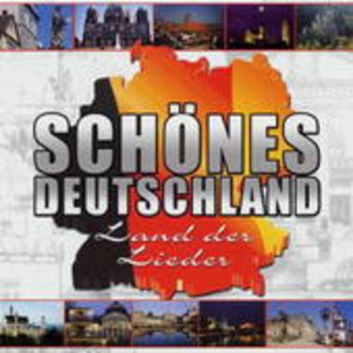 Diverse – Schönes Deutschland - Land der Lieder
