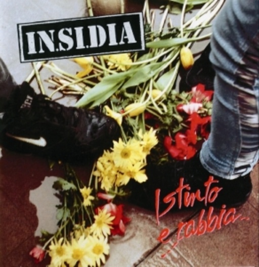In.si.dia – Istinto E Rabbia