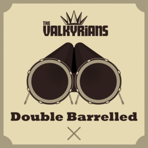 The Valkyrians – Double Barrelled