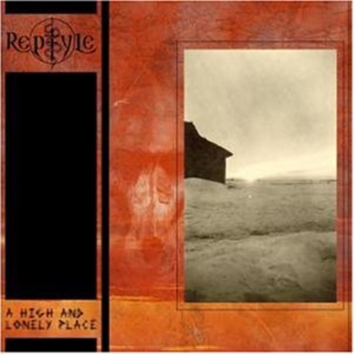 Reptyle – A High And Lonely Place