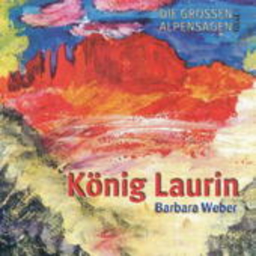 Barbara Weber – König Laurin