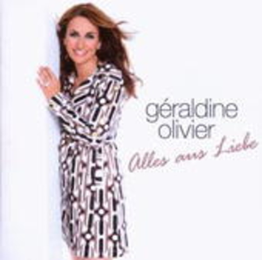 Géraldine Olivier – Alles aus Liebe