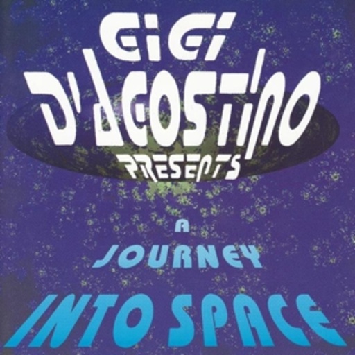 Gigi D'Agostino – A Journey Into Space