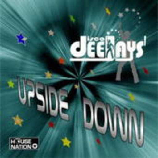 Disco Deejays – Upside Down