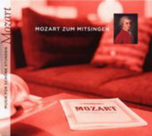 Diverse – Mozart zum Mitsingen