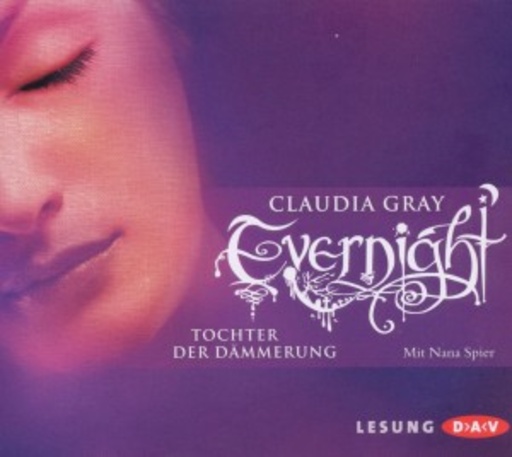 Nana Spier – Evernight - Tochter der Dämmerung