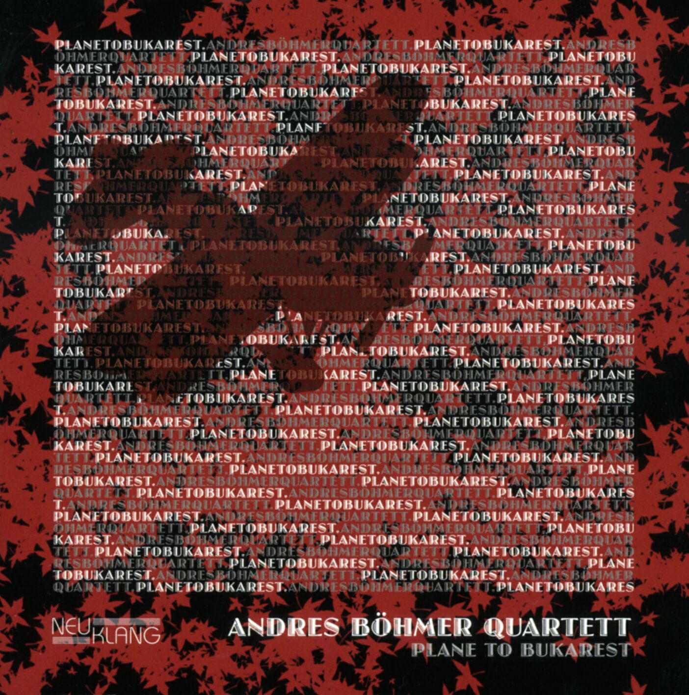 Andres Böhmer Quartett – Plane To Bukarest
