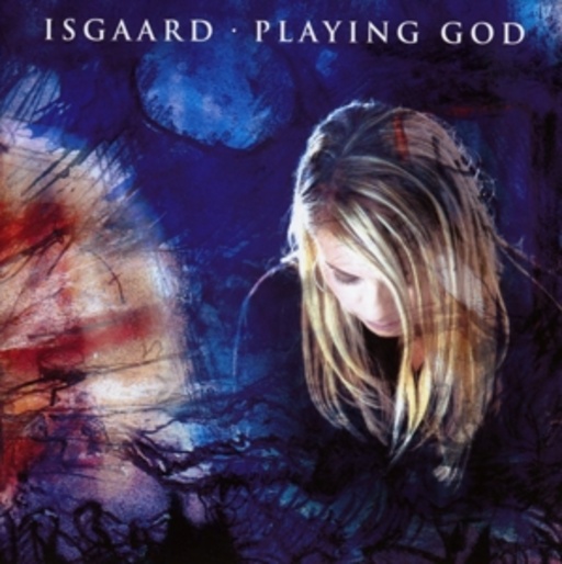 Isgaard – Playing God
