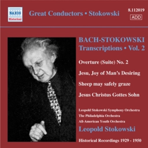 Leopold Stokowski Symphony Orchestra/Philadelphis Orch. – Transcriptions Vol. 2 - Leopold Stokowski