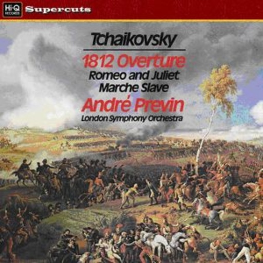 André Previn/London Symphony Orchestra – 1812 Overture/Romeo & Juliet/Marche Slave