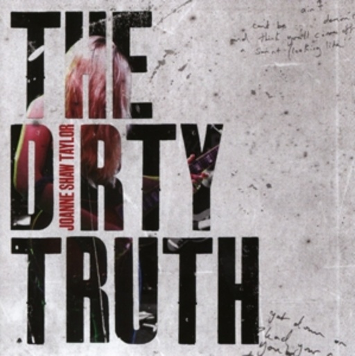 Joanne Shaw Taylor – The Dirty Truth